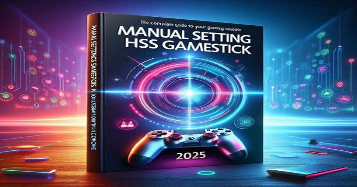 Manual Settings HSSGameStick